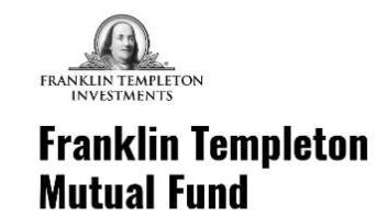 Franklin Templeton Mutual Funds: Franklin Templeton Mutual Funds: