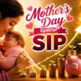 Mother's Day Special SIP: हर दिन सिर्फ ₹100 की बचत आपके बच्चे को 18 साल में बना सकती है लखपति