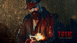 Yash की Toxic ₹250 करोड़ के करीब, मंगलवार को आया उछाल लेकिन डिस्ट्रीब्यूटर्स के सामने बढ़ा संकट