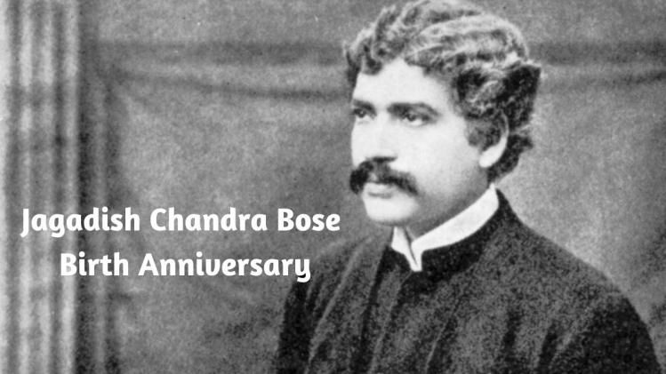 Jagadish Chandra Bose Jagadish Chandra Bose