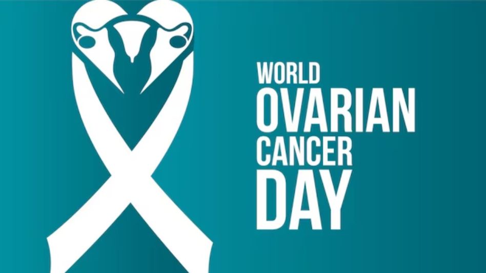 World Ovarian Cancer Day World Ovarian Cancer Day