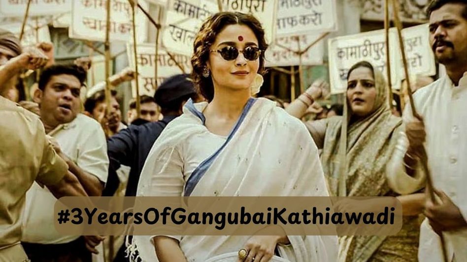 3 Years Of Gangubai Kathiawadi 3 Years Of Gangubai Kathiawadi