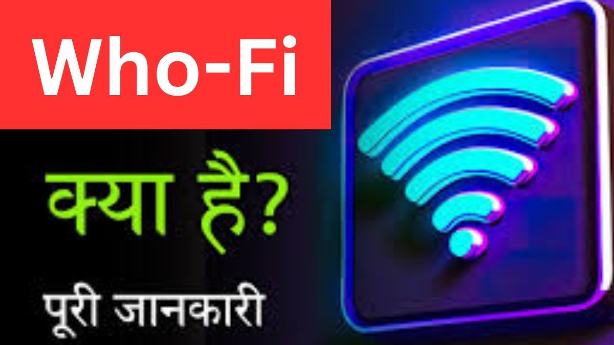 What is Who-Fi
