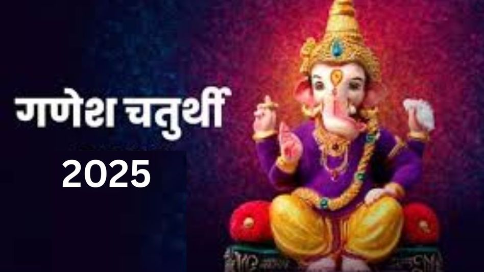 Ganesh Chaturthi 2025 Ganesh Chaturthi 2025