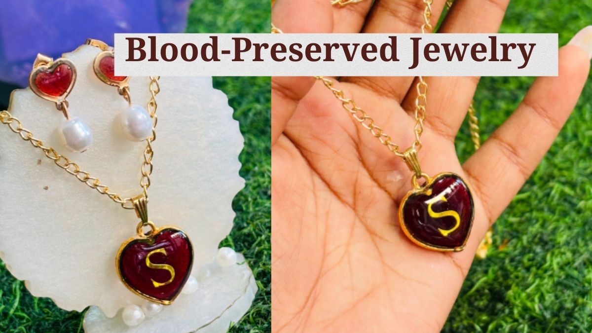 Blood Preserved Jewelry
