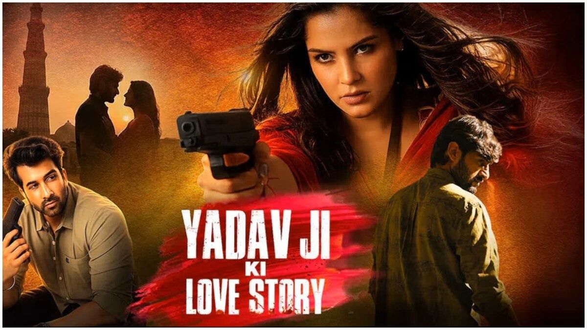yadav ji ki love story
