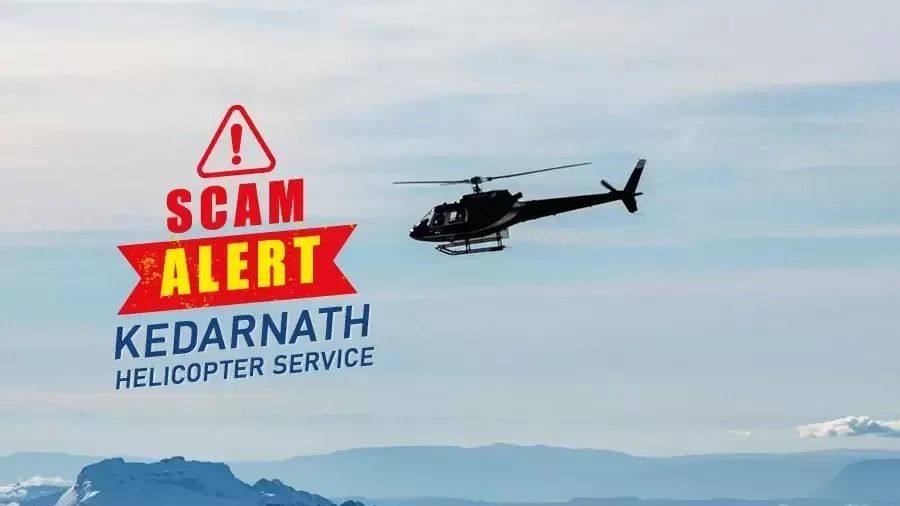 Kedarnath Helicopter Booking Scam