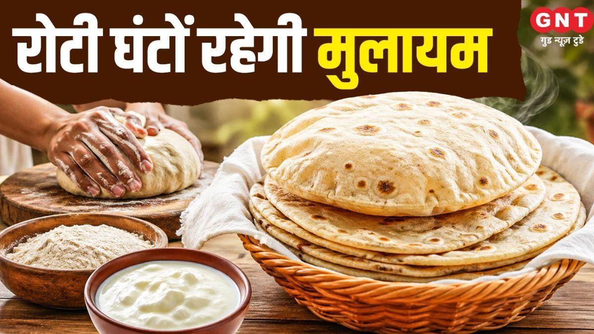 Soft Roti Making Tips