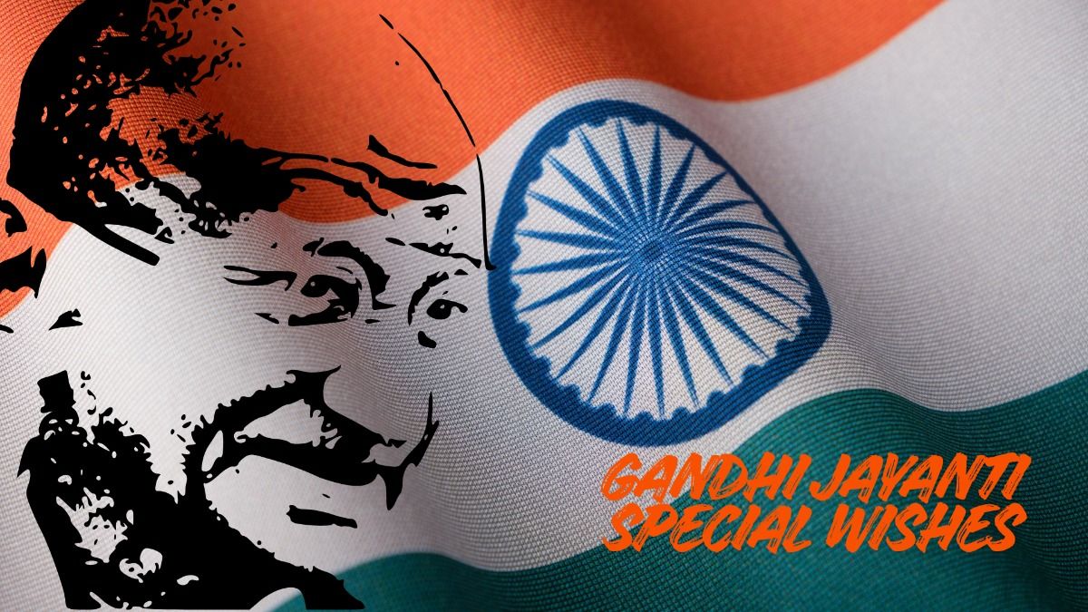 Gandhi Jayanti Special