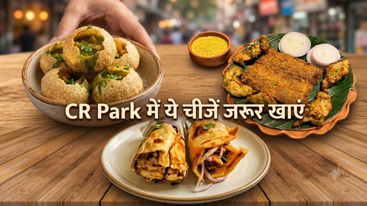 Must Try Food C R Park