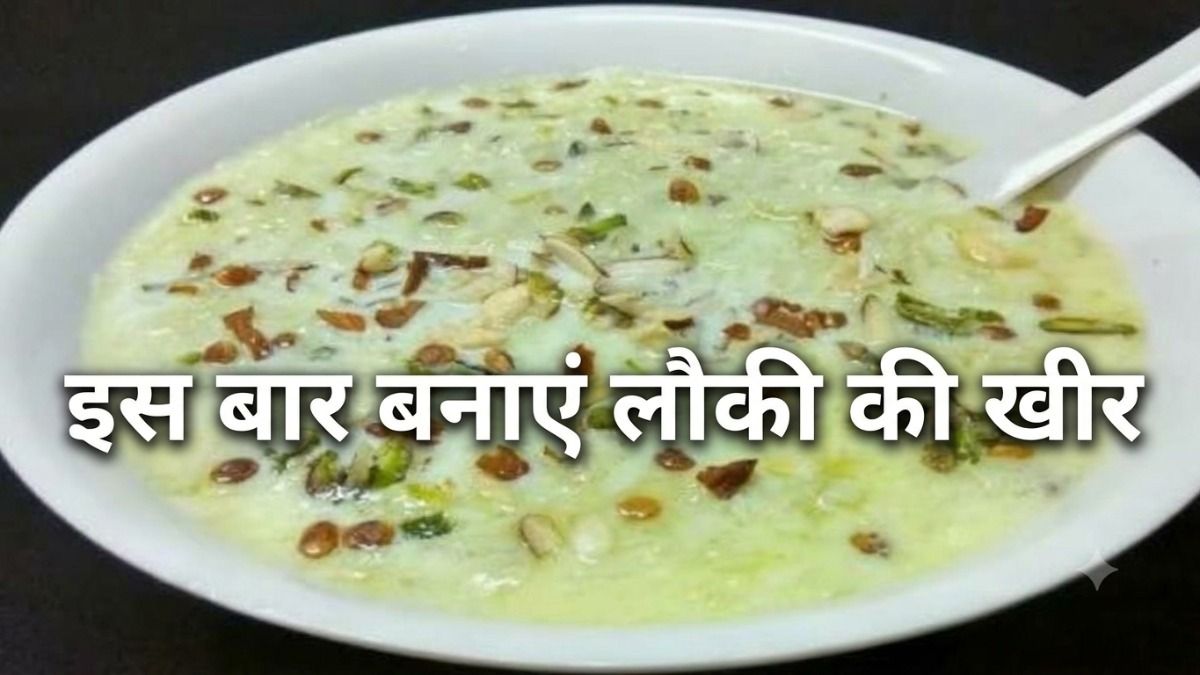 Lauki ki Kheer
