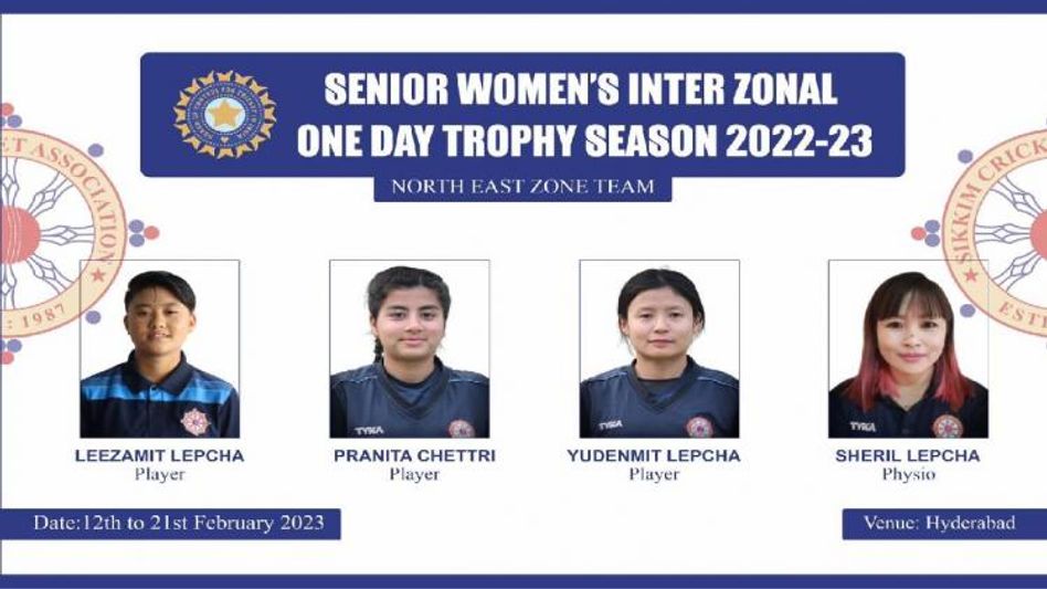 Sikkim: Three woman cricketers to represent North East Zone in Inter Zonal Senior Women’s One-Day Tournament Sikkim: Three woman cricketers to represent North East Zone in Inter Zonal Senior Women’s One-Day Tournament