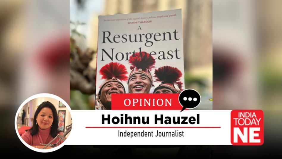Why this new book on India's northeast is a must read Why this new book on India's northeast is a must read