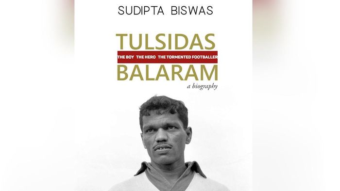 Tulsidas Balaram: Beyond the Pitch - A tale of resilience and football legacy