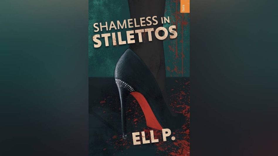 Inside ‘Shameless in Stilettos’: Bold, erotic, and laced with suspense Inside ‘Shameless in Stilettos’: Bold, erotic, and laced with suspense