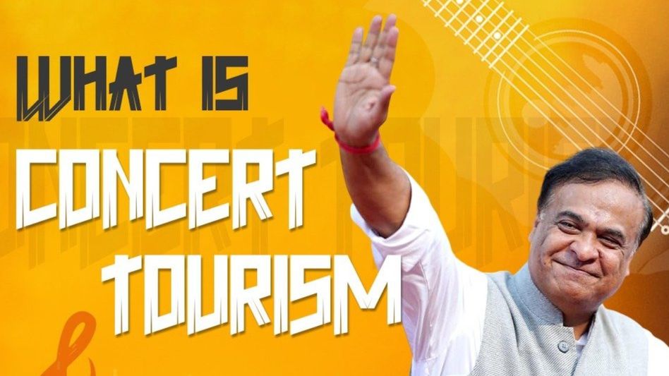 Why Assam is pushing concert tourism: Himanta Biswa Sarma explains Why Assam is pushing concert tourism: Himanta Biswa Sarma explains