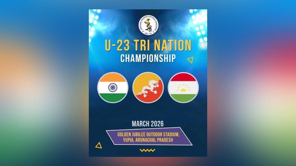 Arunachal Pradesh to host U-23 Tri-Nation Football Championship 2026 Arunachal Pradesh to host U-23 Tri-Nation Football Championship 2026