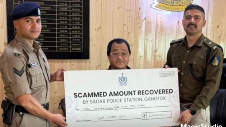 Sikkim Police recover Rs 1 lakh fraud amount, return money to victim Sikkim Police recover Rs 1 lakh fraud amount, return money to victim
