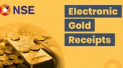 NSE Commences Trading in Electronic Gold Receipts NSE Commences Trading in Electronic Gold Receipts