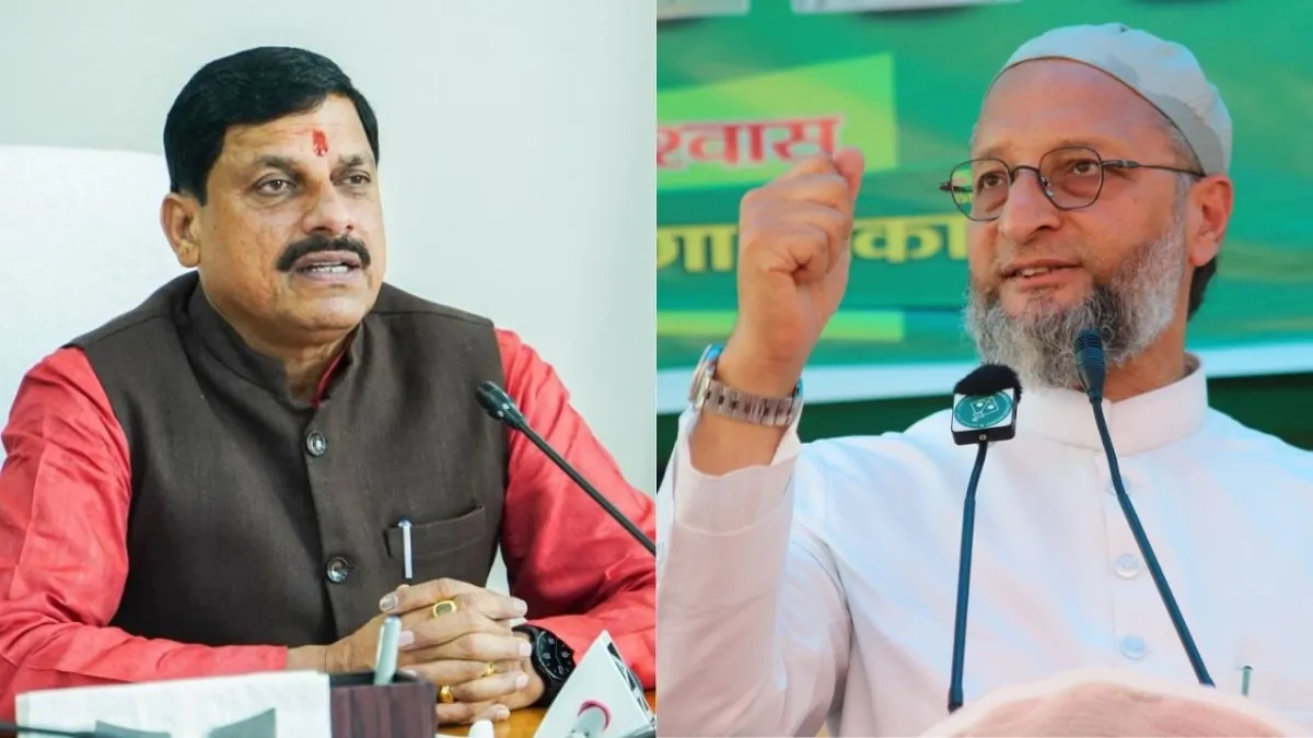 असदुद्दीन ओवैसी पर सीएम मोहन का पलटवार