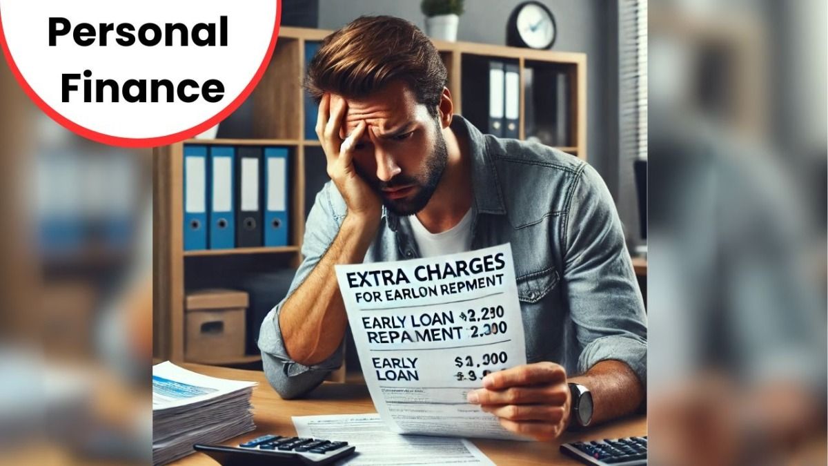 Personal Finance: समय से पहले पर्सनल लोन का भुगतान करने पर भी कटती है जेब, जानें पूरी डिटेल NewsTak