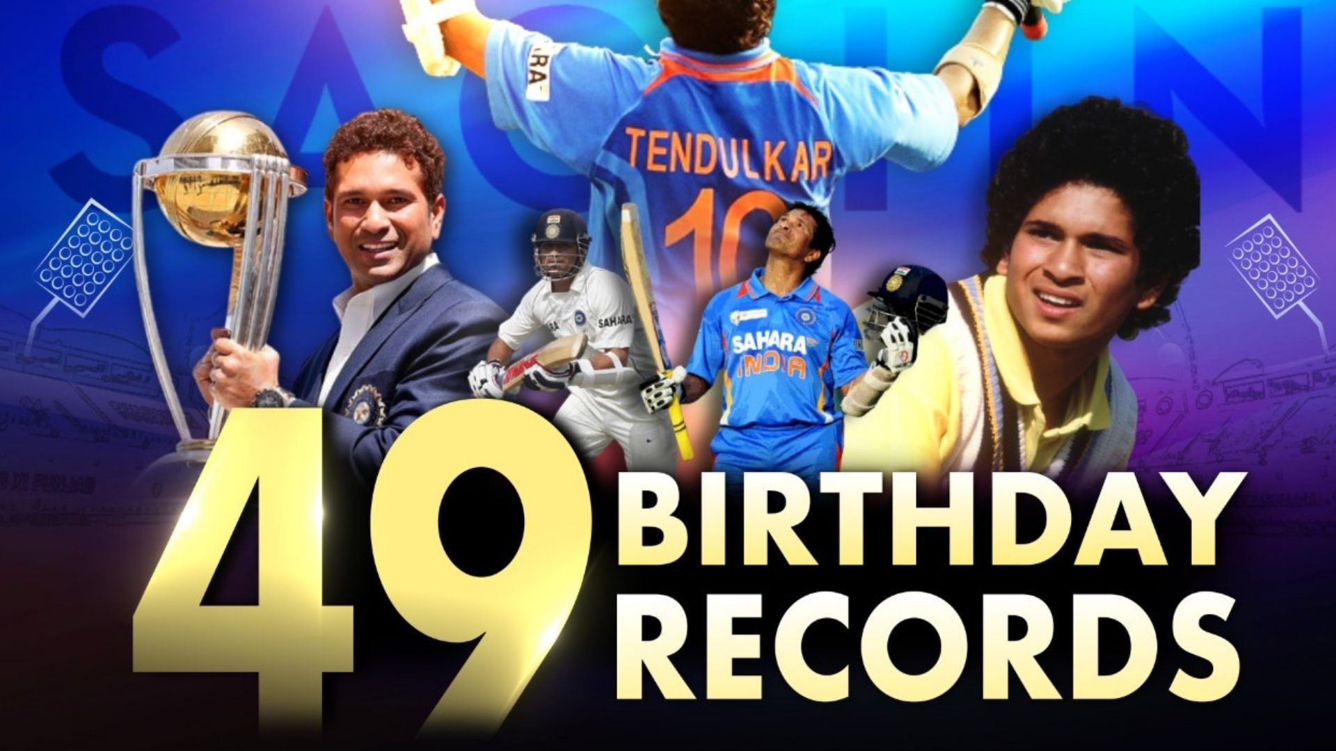 Sachin Tendulkar Birthday: सचिन तेंदुलकर 49 साल के हुए, जन्‍मदिन पर जानिए उनके 49 खास रिकॉर्ड 