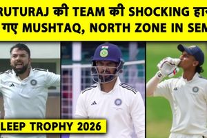 North Zone ने West Zone को 52 रन से हरा Duleep Trophy 2026 के Semi-Final में प्रवेश किया SportsTak Hindi