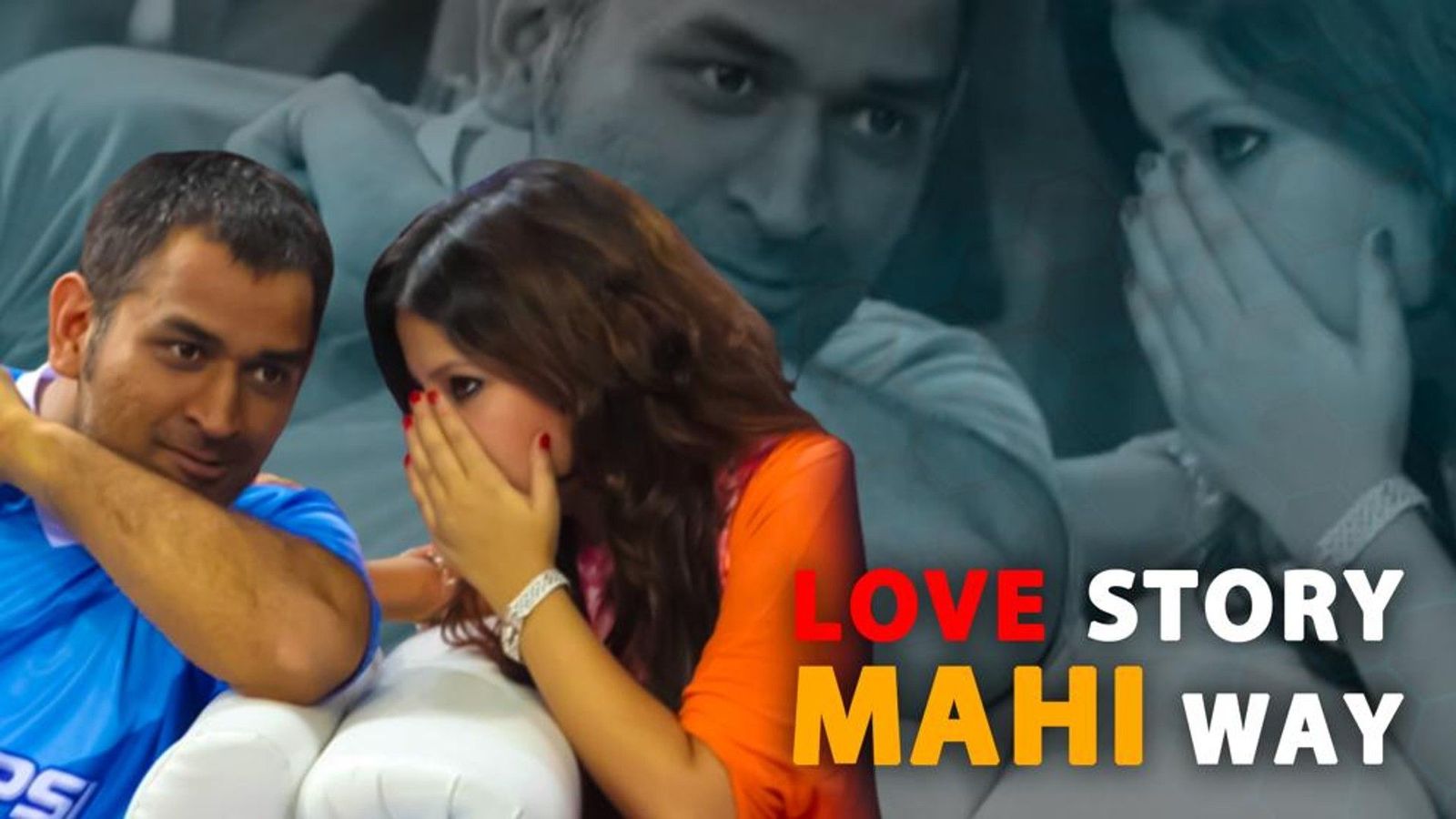 MS DHONI’S LOVE STORY – A Tale of fate, heartbreak and second chance MS DHONI’S LOVE STORY – A Tale of fate, heartbreak and second chance