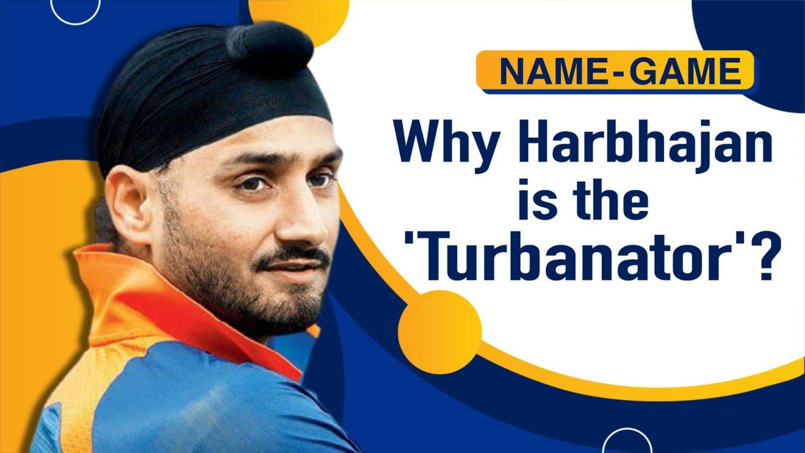 Harbhajan Singh nickname: The story behind Harbhajan's iconic moniker - Turbanator India's legendary off-spinner Harbhajan Singh