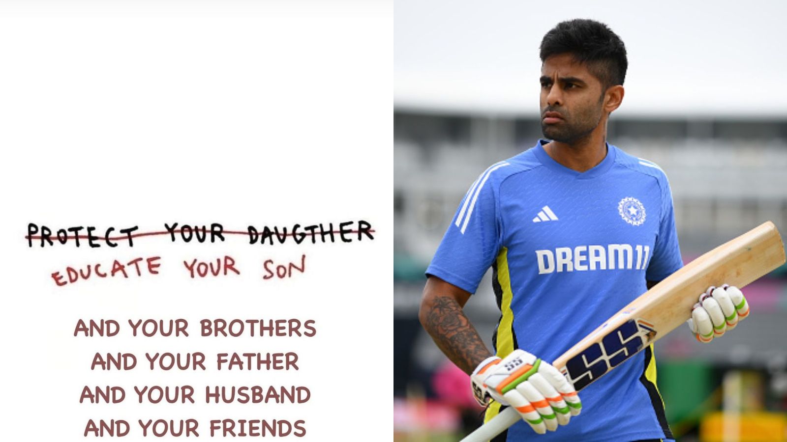 'Educate Your Son, Husband, Brothers, Father': Suryakumar Yadav posts strong message on Instagram amid nationwide outrage over Kolkata Rape Case 'Educate Your Son, Husband, Brothers, Father': Suryakumar Yadav posts strong message on Instagram amid nationwide outrage over Kolkata Rape Case