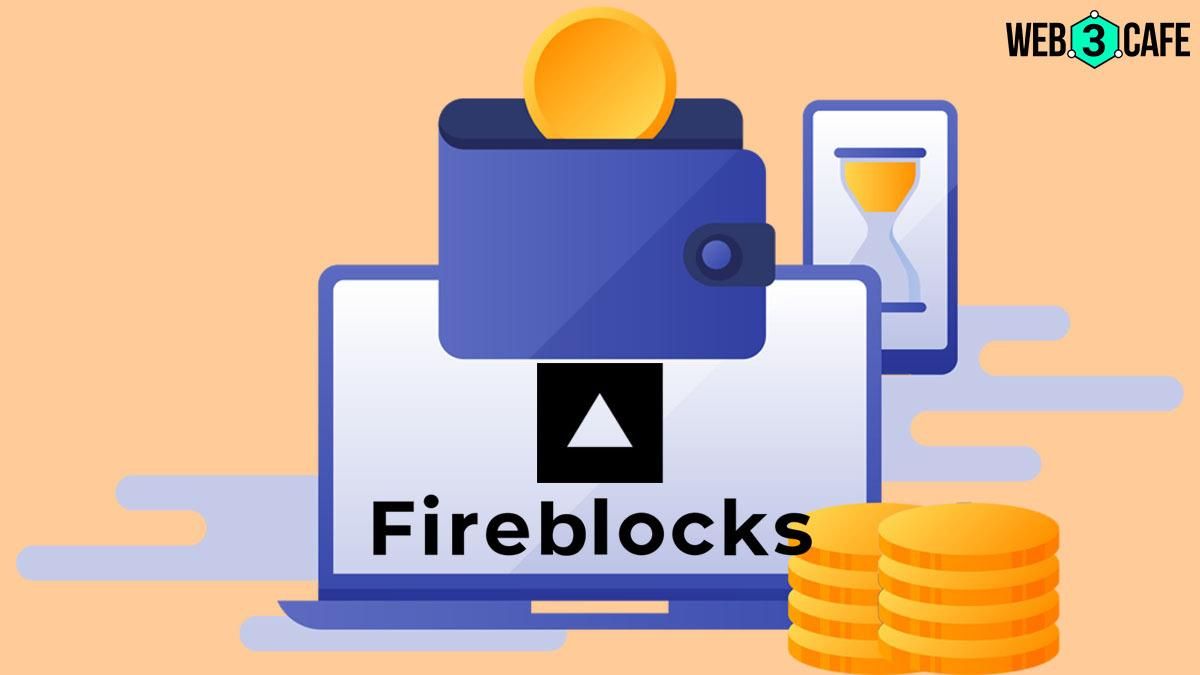 Fireblocks Unveils Non-Custodial Wallet Service for Digital Assets