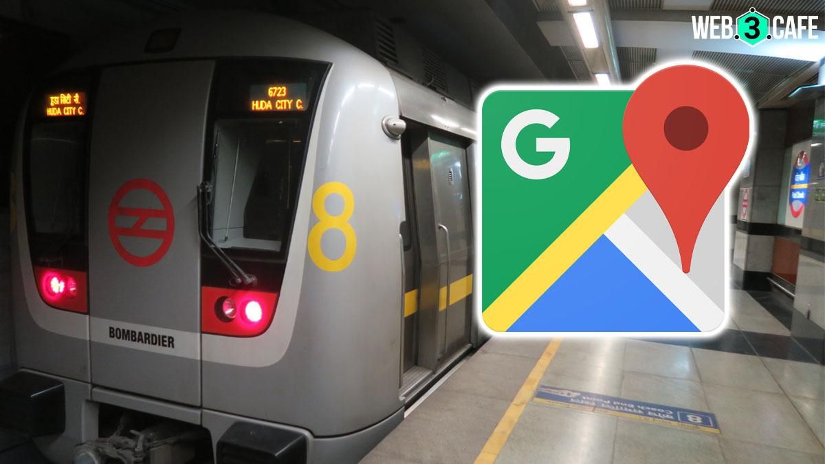 Google Maps to integrate Metro ticket booking in India