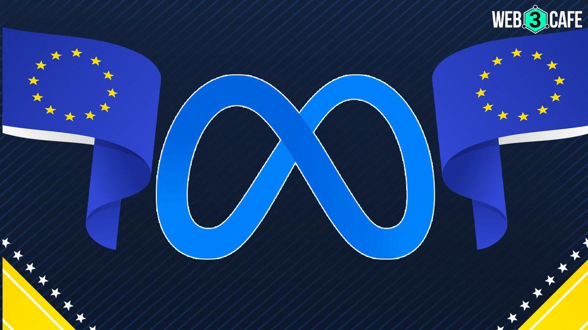 European Union widens its ban on Meta