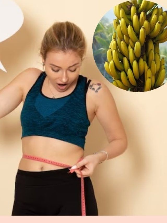 क्या वजन घटाने के लिए खा सकते हैं केला? जानकर ही करें फल खाने का फैसला